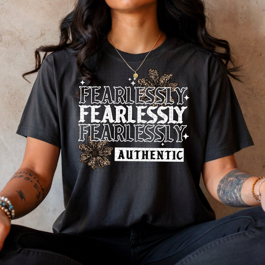 Fearlessly Authentic white ink TEE