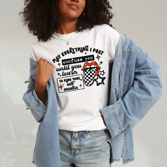 Mind Your Own Business black accent tee