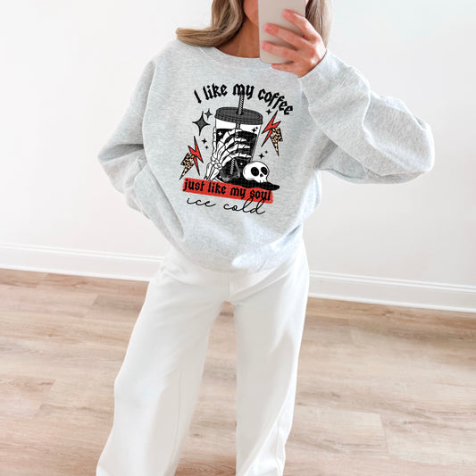 I like my coffee like my soul black ink Sweatshirt Special