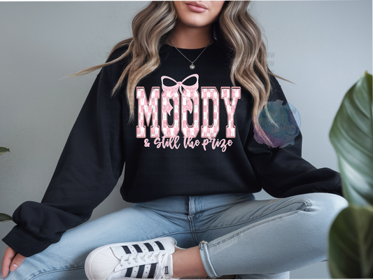Moody and Still The Prize Sweatshirt Special